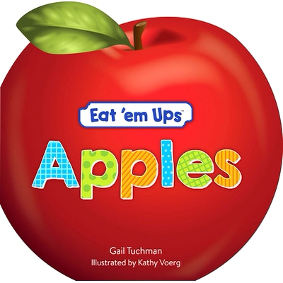 预订 Eat ’em Ups(tm) Apples: A Cute & Colorful Rhyming Story for Preschoolers: 9780486825083