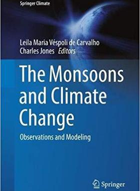 【预售】The Monsoons and Climate Change: Observations and Modeling