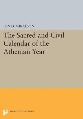 【预订】The Sacred and Civil Calendar of the Athenian Year