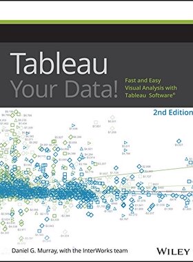 现货英文原版为你的数据制表：制表软件快捷可视分析Tableau Your Data -Fast And Easy Visual Analysis With Tablea 2Nd Edition