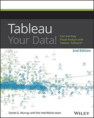现货英文原版为你的数据制表：制表软件快捷可视分析Tableau Your Data -Fast And Easy Visual Analysis With Tablea 2Nd Edition