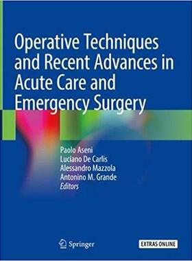 【预售】Operative Techniques and Recent Advances in Acute Care and Emergency Surgery