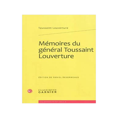 [预订]Mémoires du général Toussaint Louverture 9782812402913