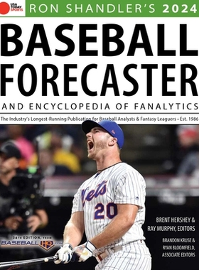预订 Ron Shandler’s 2024 Baseball Forecaster: And Encyclopedia of Fanalytics Ron Shandler 的 2024 年棒球预测: 978163727