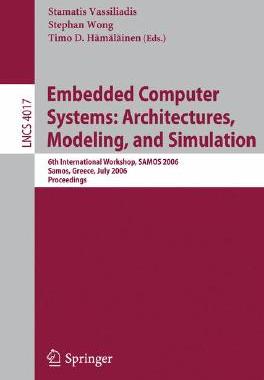 【预订】Embedded Computer Systems: Architectures, Modeling, and Simulation