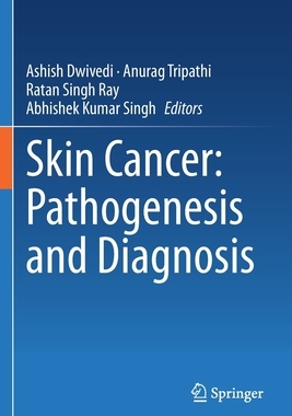 【预订】Skin Cancer: Pathogenesis and Diagnosis 9789811603662