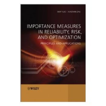 【预订】Importance Measures in Reliability, Risk and Optmization - Principles and Applications 书籍/杂志/报纸 经济管理类原版书 原图主图