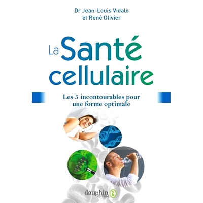预订 La santé cellulaire : les 5 incontournables pour une forme optimale 细胞健康：*健身的 5 个要素: 9782716317313