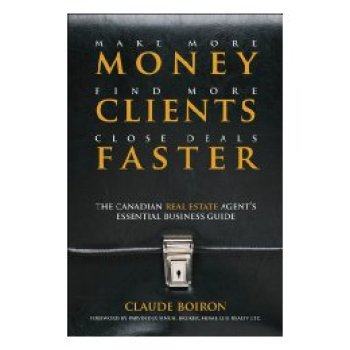 【预订】Make More Money, Find More Clients, Close Deals Faster