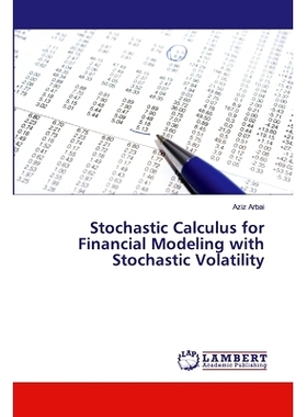 预订 Stochastic Calculus for Financial Modeling with Stochastic Volatility: 9786200434814
