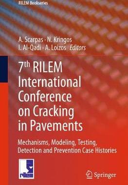 【预订】7th RILEM International Conference on Cracking in Pavements