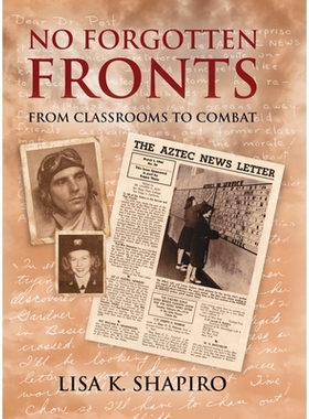 预订 No Forgotten Fronts: From Classrooms to Combat 没有被遗忘的战线: 9781682479032