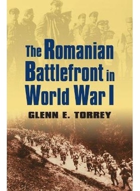 预订 The Romanian Battlefront in World War I: 9780700620173