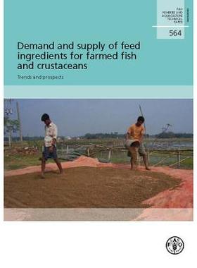 预订 Demand and Supply of Feed Ingredients for Farmed Fish and Crustaceans