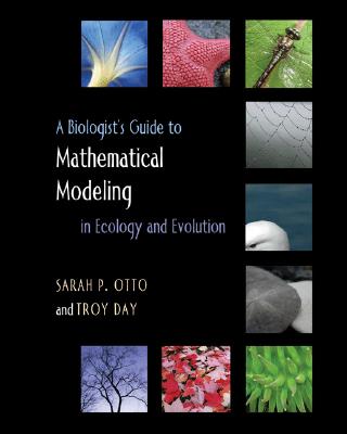 【预订】A Biologist’s Guide to Mathematical Modeling in Ecology and Evolution-封面