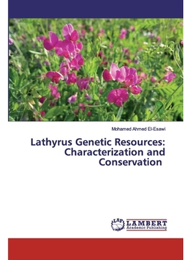预订 Lathyrus Genetic Resources: Characterization and Conservation: 9786200549808