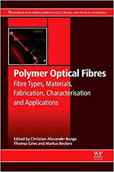 【预售】Polymer Optical Fibres