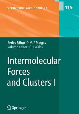 【预订】Intermolecular Forces and Clusters I