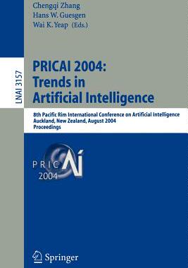 【预订】PRICAI 2004: Trends in Artificial Intelligence