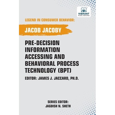 预订 Pre-decision Information Accessing and Behavioral Process Technology (BPT): 9781636515823