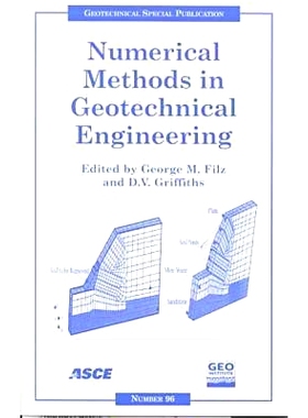 预订 Numerical Methods in Geotechnical Engineering: Recent Developments - Proceedings of Geo-Denver Held in Denver, Colo