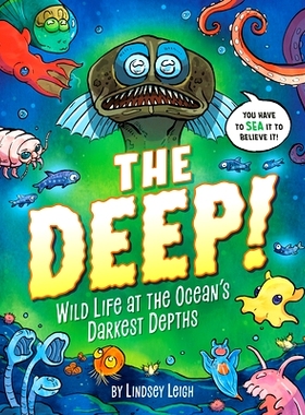 预订 The Deep!: Wild Life at the Ocean’s Darkest Depths: 9780593521687