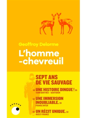 预订 L’homme-chevreuil : sept ans de vie sauvage 鹿人：七年狂野生活: 9782493909312