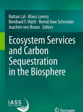 【预订】Ecosystem Services and Carbon Sequestration in the Biosphere