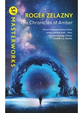 预订 The Chronicles of Amber : Nine Princes in Amber, the Guns of Avalon, Sign of the Unicorn, the Hand of Oberon, the C