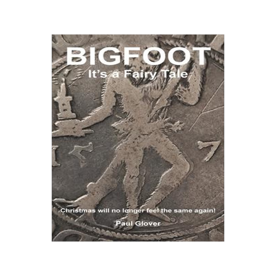 [预订]Bigfoot: It’s a Fairytale 9781803814865