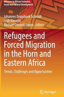 【预订】Refugees and Forced Migration in the Horn and Eastern Africa