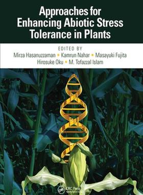 [预订]Approaches for Enhancing Abiotic Stress Tolerance in Plants 9781032093963