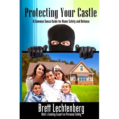 预订 Protecting Your Castle: A common sense guide to home safety and defense: 9781532907012