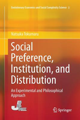 【预订】Social Preference, Institution, and Distribution