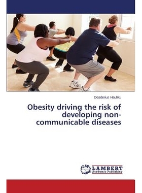 预订 Obesity driving the risk of developing non-communicable diseases: 9783659798146