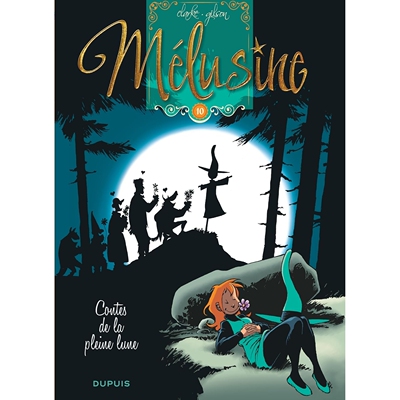 预订 Mélusine - Tome 10 - Contes de la pleine lune: 9782808512039
