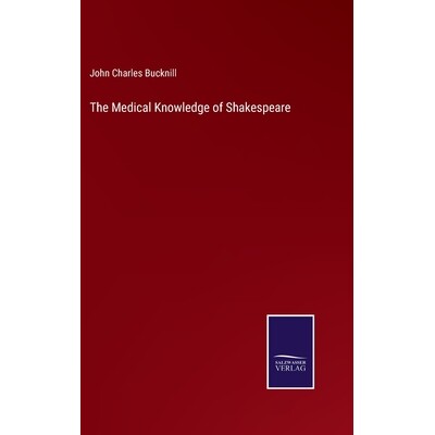 预订 The Medical Knowledge of Shakespeare 9783375105792