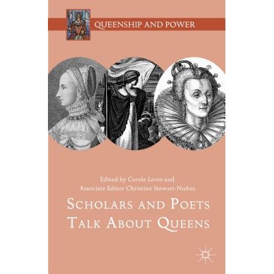 预订 Scholars and Poets Talk About Queens 学者与诗人论皇后（丛书）: 9781137534897