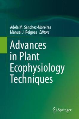 【预订】Advances in Plant Ecophysiology Techniques
