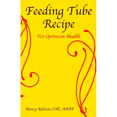 预订 Feeding Tube Recipe for Optimum Health: 9780996108584