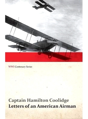 预订 Letters of an American Airman (Wwi Centenary Series): 9781473317864