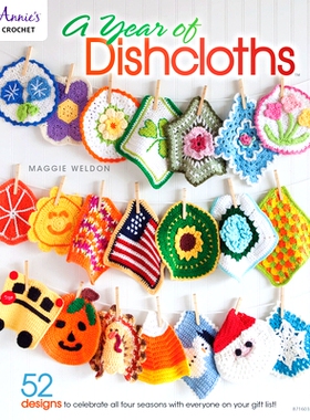 预订 A Year of Dishcloths: 9781590123140