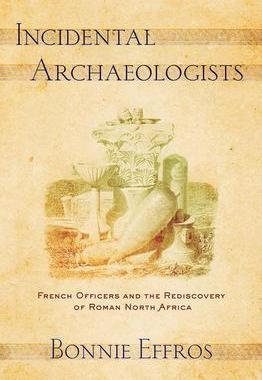 [预订]Incidental Archaeologists 9781501761676