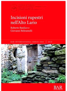 预订 Incisioni rupestri nell’Alto Lario 阿尔托拉里奥的岩石切口: 9781407356419
