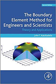 【预售】The Boundary Element Method for Engineers and Scientists