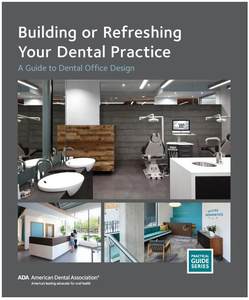 【预订】Building or Refreshing Your Dental Practice: A Guide to Dental Office Design