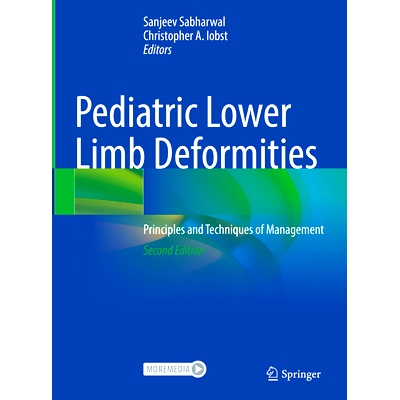 预订 Pediatric Lower Limb Deformities: Principles and Techniques of Management 儿童下肢畸形：管理原理与技术 第2版: 97830