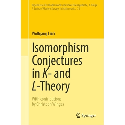 预订 Isomorphism Conjectures in K- and L-Theory 理论和 L 理论中的同构猜想: 9783031989759