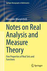 【预订】Notes on Real Analysis and Measure Theory 9783031170324