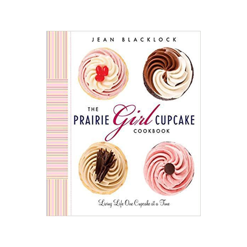 [预订]The Prairie Girl Cupcake Cookbook: Living Life One Cupcake at a Time 9780147529855